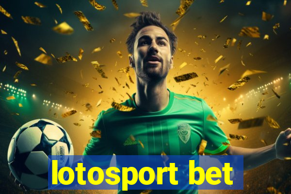 lotosport bet